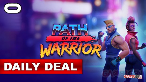Daily Deal Oculus Quest 2021.09.16 c  Path of the Warrior