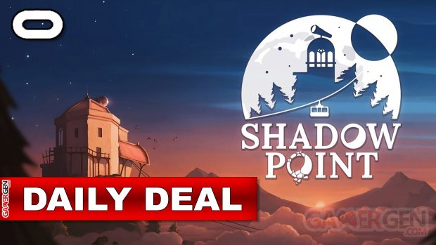 Daily Deal Oculus Quest 2021.10.04   Shadow Point