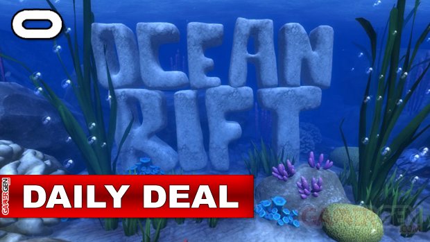 Daily Deal Oculus Quest 2021.10.11   Ocean Rift 