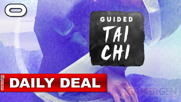 Daily Deal Oculus Quest 2021.11.02   Guided Tai Shi