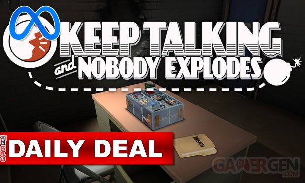 Daily Deal Oculus Quest  stop talking and nobody explodes