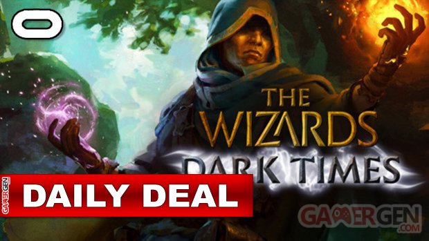 Daily Deal Oculus Quest The Wizards   Dark Times