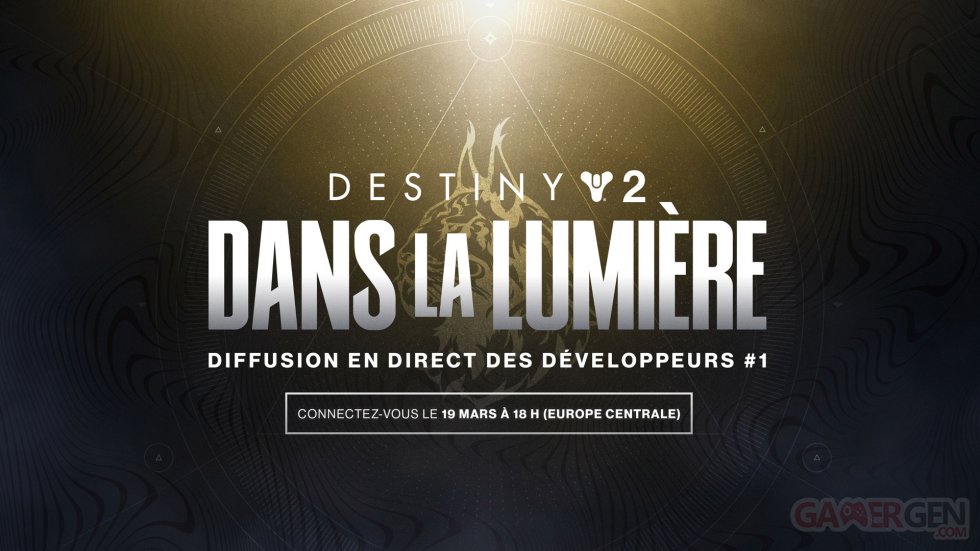 Destiny-2-Dans-la-Lumière-livestream-19-03-2024
