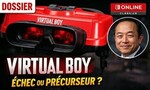 DOSSIER Virtual Boy : L'histoire complète de la console incomprise de Nintendo