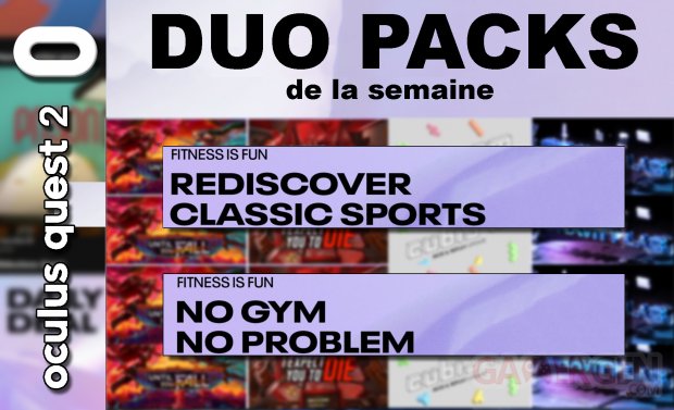 Duo packs de la semaine 16 au 23 juillet 2021