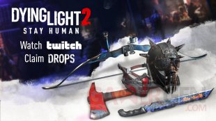Dying Light 2 Stay Human Twitch Drops 13 02 2022