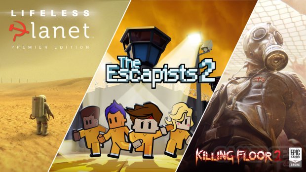 Epic Games Store Lifeless Planet The Escapists Killing Floor 2