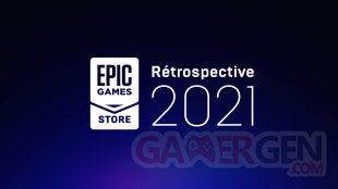Epic Games Store rétrospective 2021