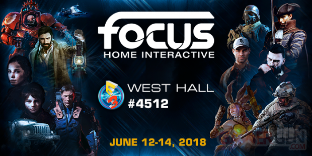 Focus Home Interactive E3 29 05 2018