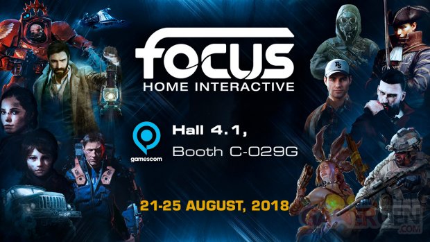 Focus Home Interactive gamescom 14 08 2018