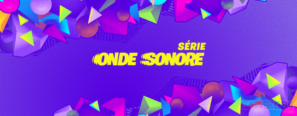 Fortnite-Série-Onde-Sonore_head