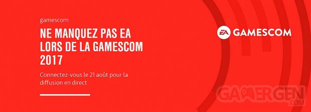 Gamescom 2017 EA Electronic Arts images
