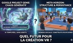 Google Genie vs Meta Horizon : Le duel entre structure et hallucination