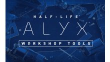 Half-Life-Alyx-Workshop-Tools