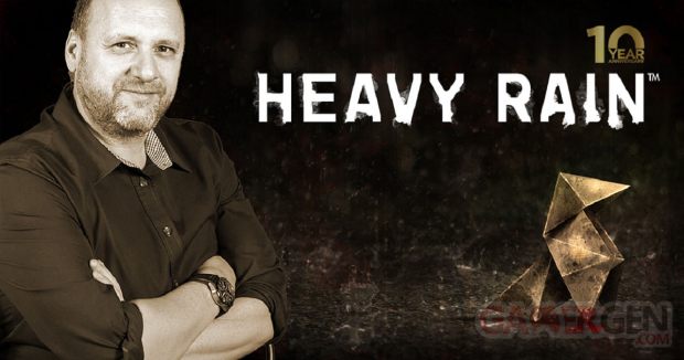 Heavy Rain David Cage 10 ans