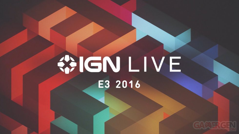IGN-Live_E3-2016