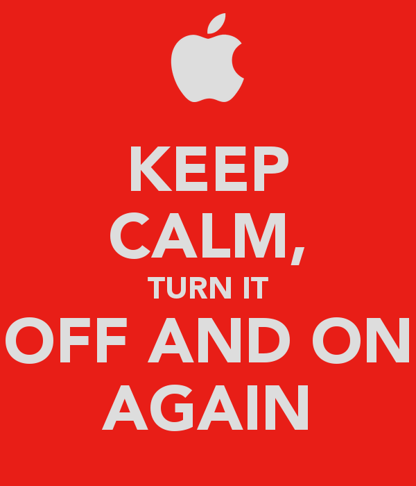 keep-calm-turn-it-off-and-on-again