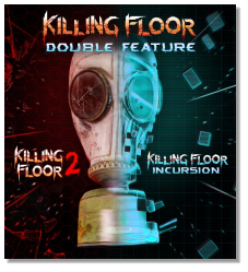 Killing Floor Double Feature