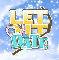 Let It Date 04 02 04 2018