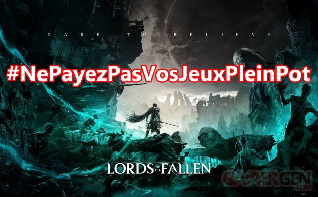 Lords of the Fallen bon plan nepayezpasvosjeuxpleinpot 12 10 2023