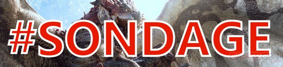 Monster Hunter World Sondage semaine image (2)