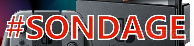 Nintendo Switch Sondage de la semaine (3)