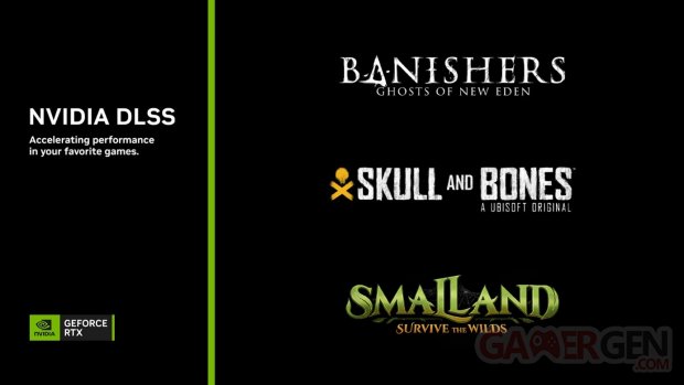 NVIDIA DLSS Banishers Ghosts of New Eden Smalland Survive the Wilds Skull and Bones