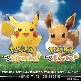 Pokémon Let's Go Pikachu Evoli pochette OST 03 12 2018