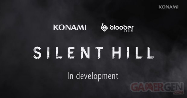 Silent Hill BlooberTeam Konami Développement Annonce Remake