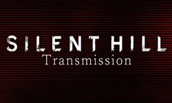 Silent Hill Transmission 12 02 2026