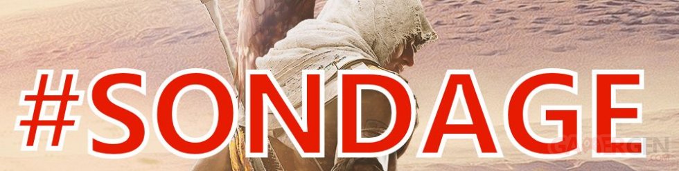 SONDAGE DE LA SEMAINE - Assassin's Creed Origins images (2)