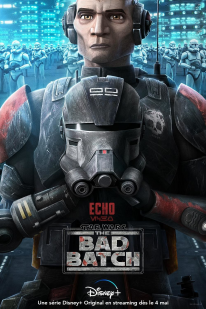 Star Wars The Bad Batch affiche poster Echo