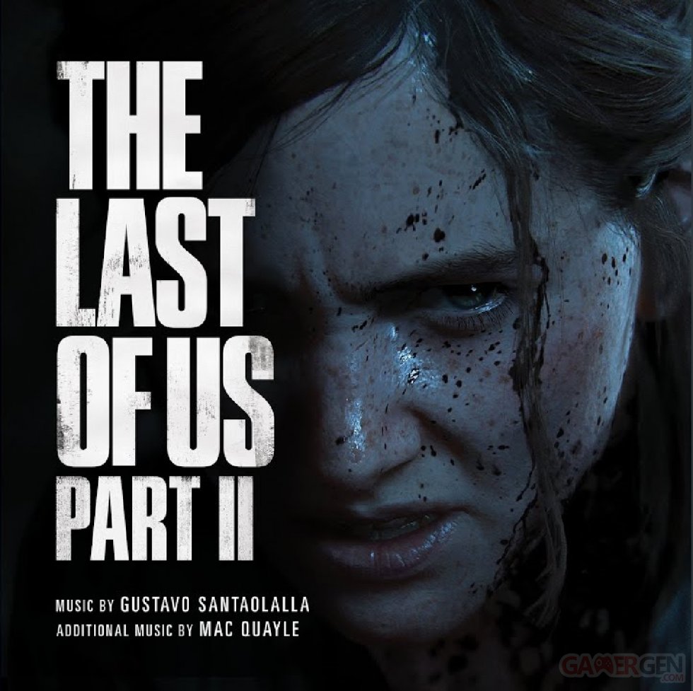 The Last of Us Part II Soundtrack Gustavo Santaolalla Bande originale Musique