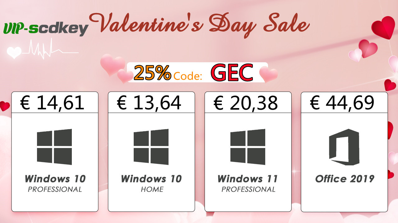 Licences originales et à vie de Windows 10 Pro à 13€ et Office à 25€ chez  VIP-Scdkey pour la Saint Valentin 