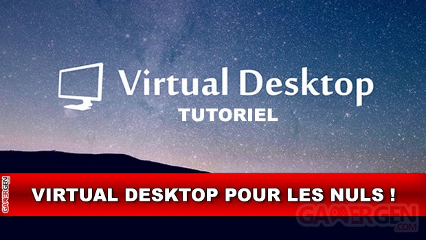 Virtual Desktop pour les nuls copie