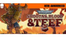 Warhammer 40,000 Shootas, Blood & Teef header