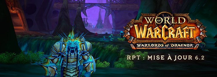 wow-world-warcraft-warlords-draenor-ptr-6.2